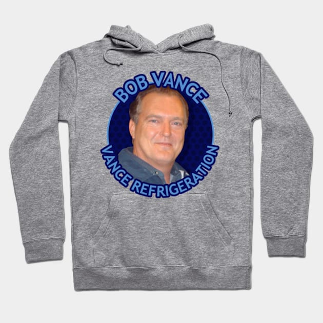 Bob Vance, Vance Refrigeration. Hoodie by LuisP96